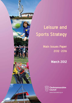 Leisure and Sport Strategy Main Issues Paper 2012-16 front cover